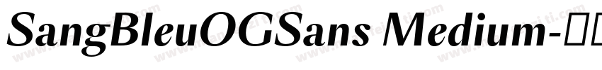 SangBleuOGSans Medium字体转换